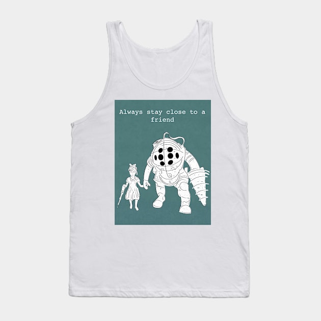 Stay Close to a Friend Tank Top by zody